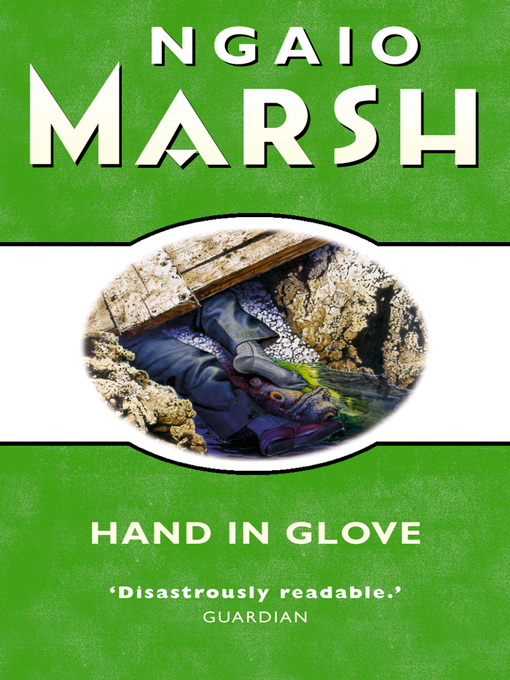 Title details for Hand in Glove by Ngaio Marsh - Available